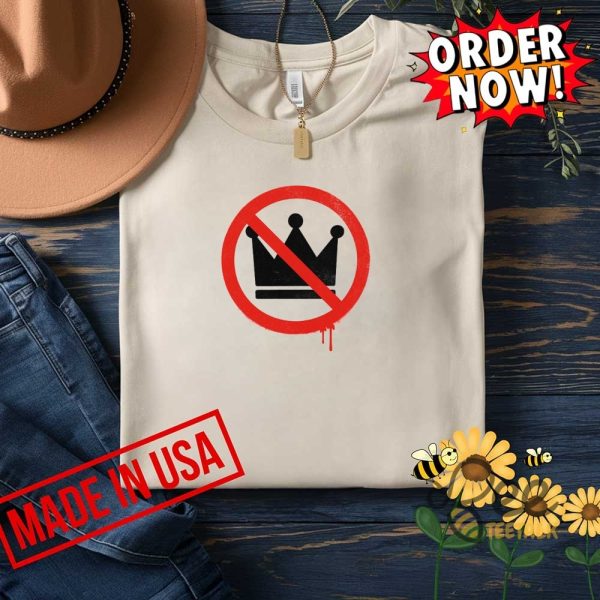 No kings in america shirt
