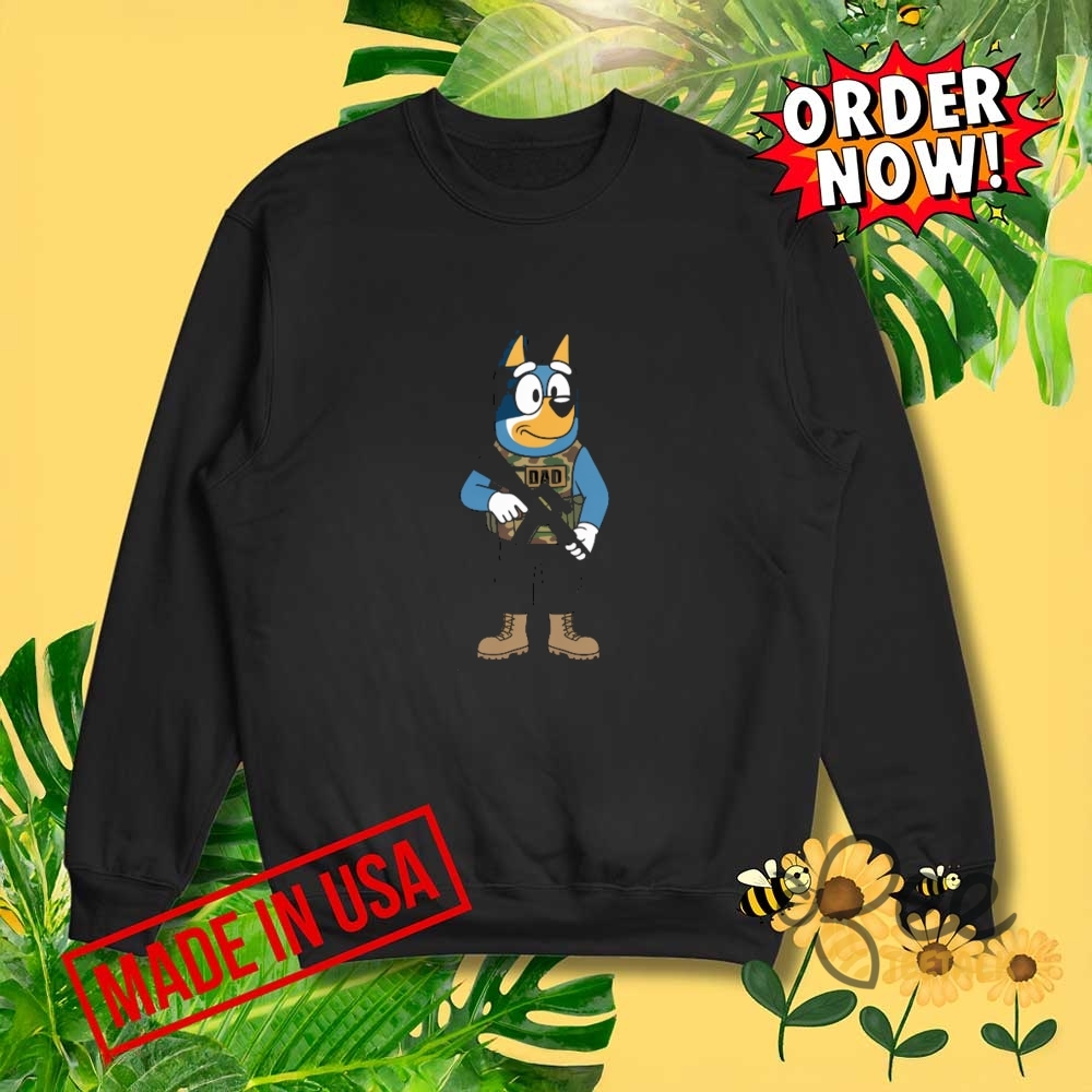 Bluey Millitary Dad Shirt 10 Bluey Millitary Dad Shirt