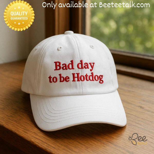 Its a bad day to be a hot dog embroidered hat 4th of july