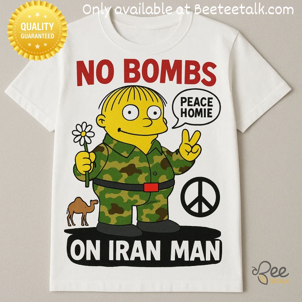Peace Homie No Bombs On Iran Man Shirt Usa Bombed Iran Tee 1 Peace Homie No Bombs on Iran Man Shirt USA Bombed Iran Tee
