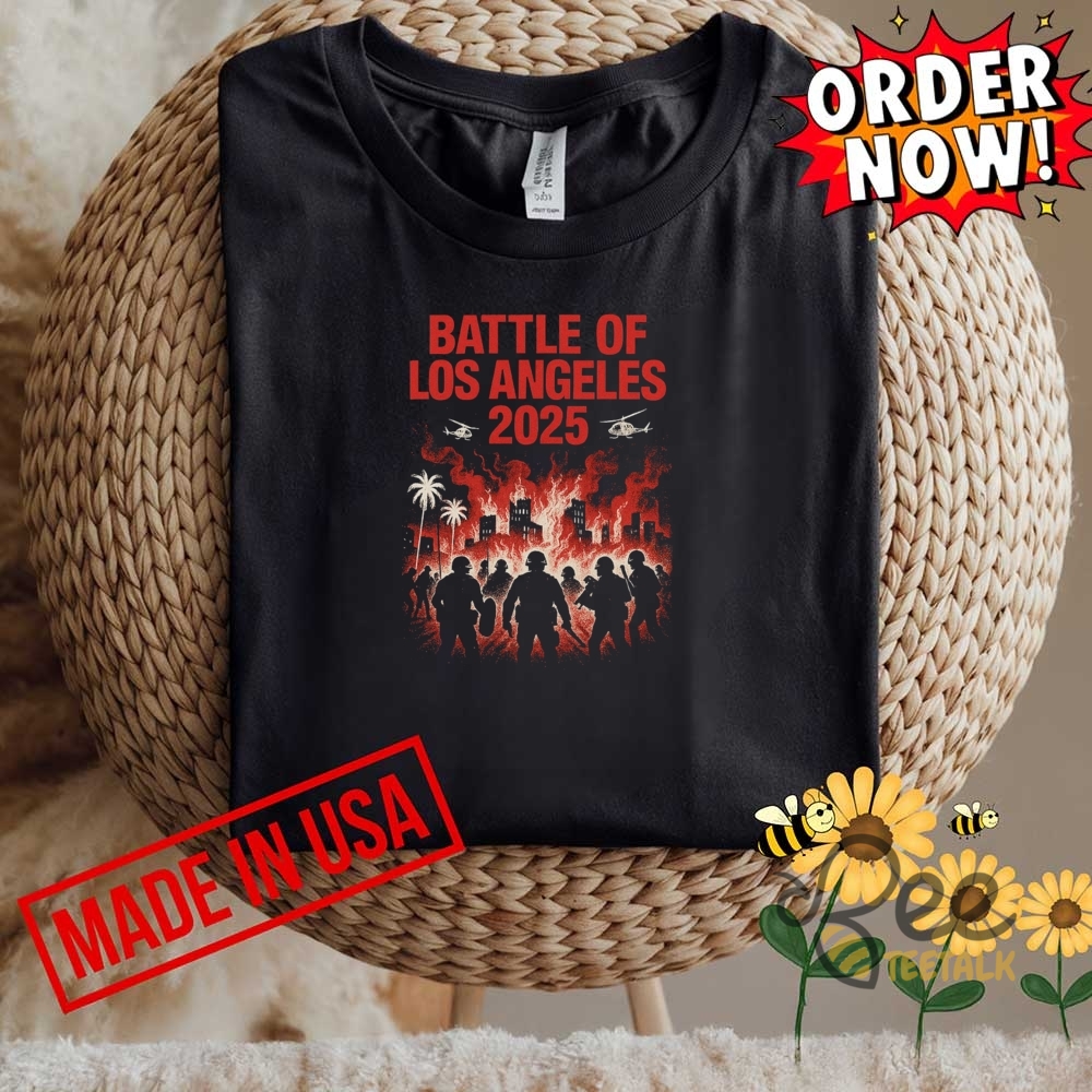 Battle Of Los Angeles 2025 Protest Shirt Anti Trump Abolish Ice Political Tee 7 Battle of Los Angeles 2025 Protest Shirt Anti Trump Abolish ICE Political Tee