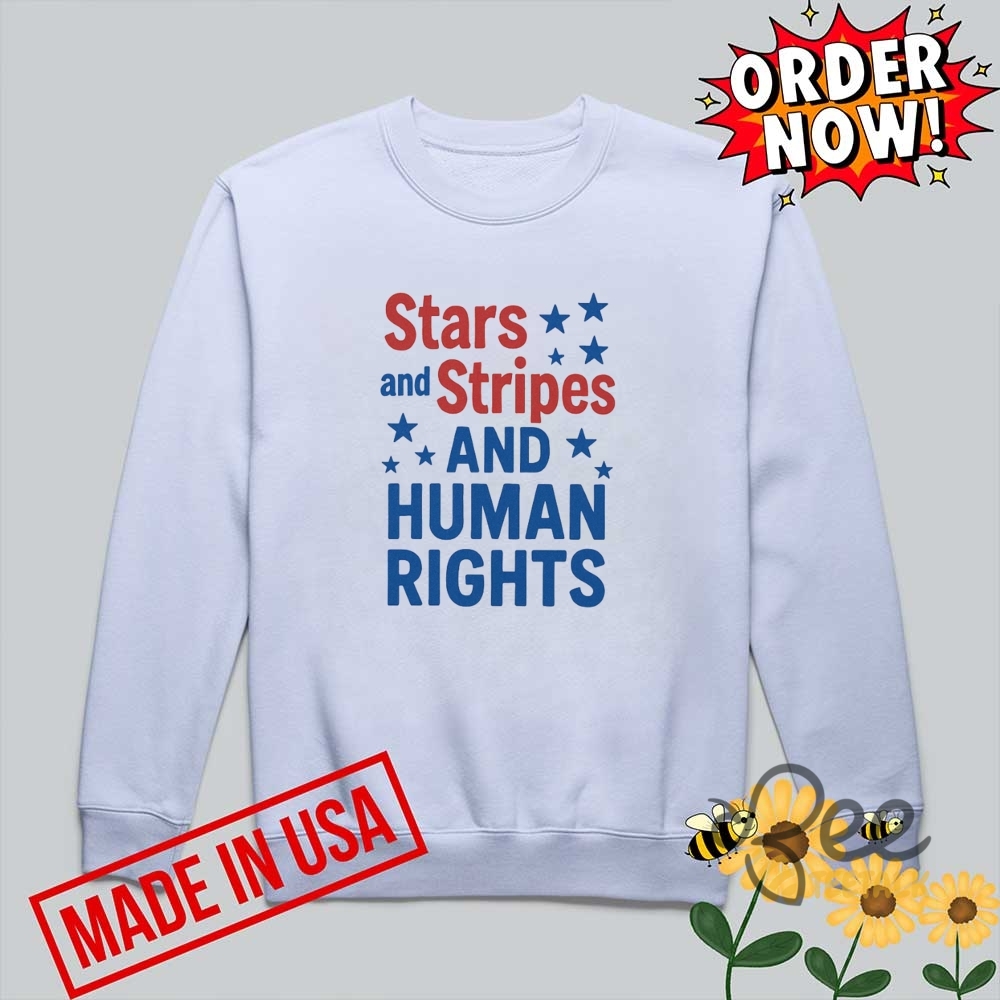 Stars And Stripes And Human Rights Shirt 7 Stars and Stripes and Human Rights Shirt