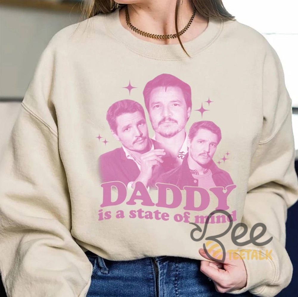 Pedro Pascal Daddy Is A State Of Mind Shirt 9 Pedro Pascal Daddy is a State of Mind Shirt