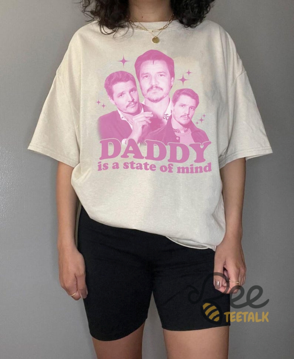 Pedro Pascal Daddy Is A State Of Mind Shirt 11 Pedro Pascal Daddy is a State of Mind Shirt