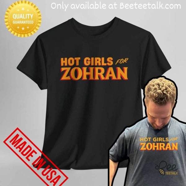 Hot girls for zohran shirt vote zohran for nyc 2025 tee