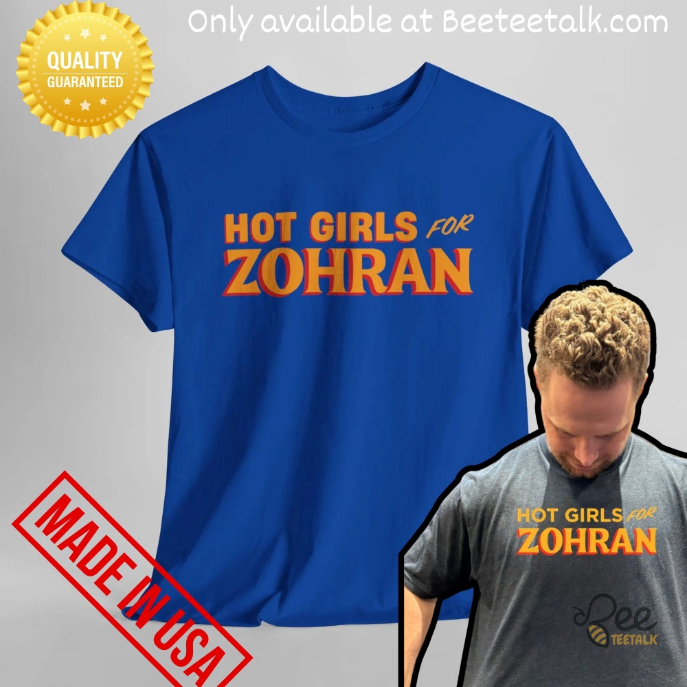 Hot Girls For Zohran Shirt Vote Zohran For Nyc 2025 Tee 18 Hot Girls for Zohran Shirt Vote Zohran for NYC 2025 Tee