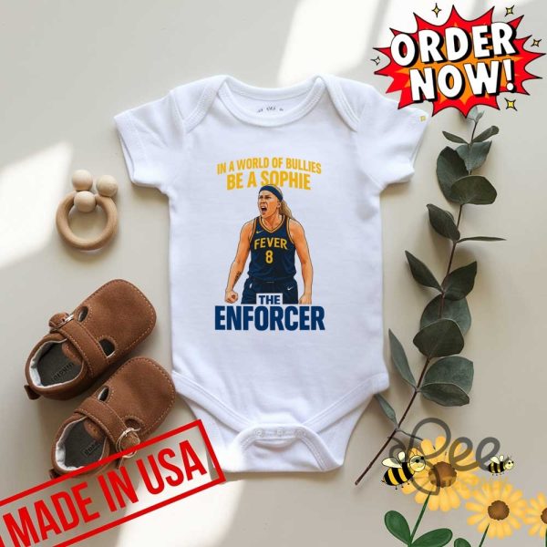Vintage sophie cunningham in a world of bullies be a sophie the enforcer shirt new beeteetalk 4
