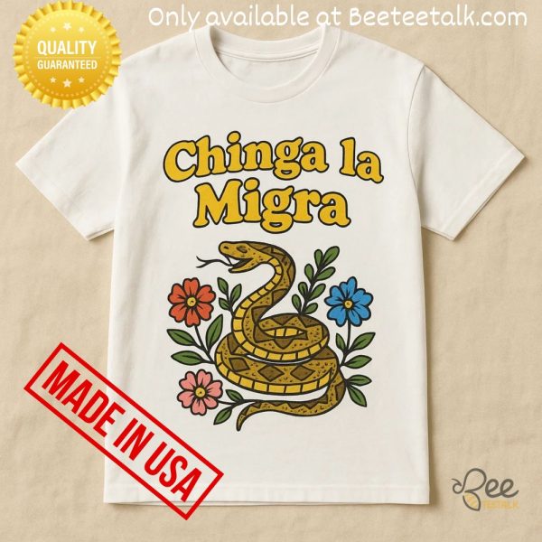 Chinga la migra snake anti trump shirt