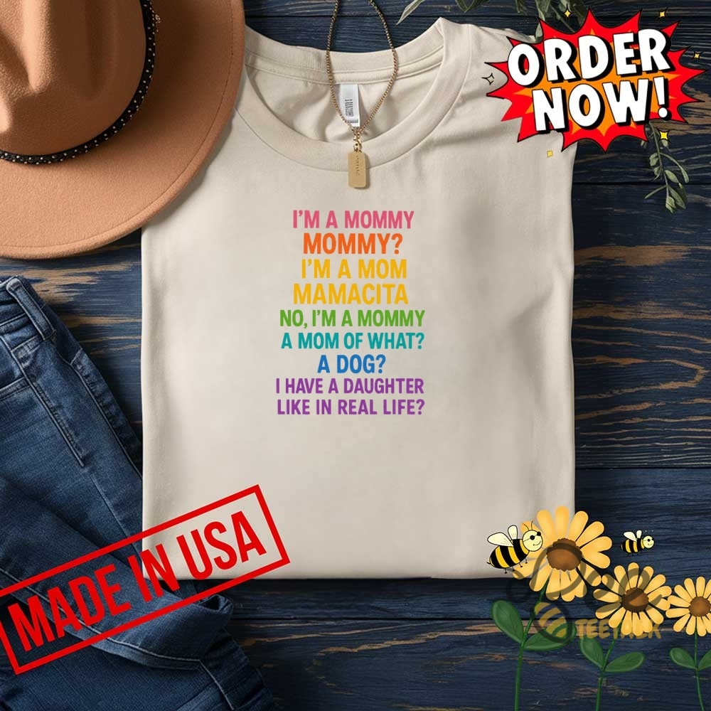 Im A Mommy Mamacita Shirt Love Island Inspired Gift 18 Im A Mommy Mamacita Shirt Love Island Inspired Gift - | Beeteetalk High-quality Image