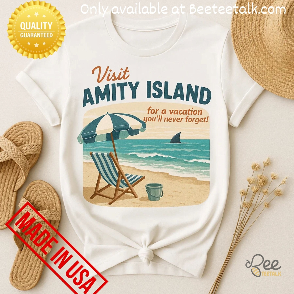 Jaws Visit Amity Island For A Vacation You Will Never Forget T Shirt Sweatshirt Hoodie 5 Visit Amity Island Jaws Merchandise