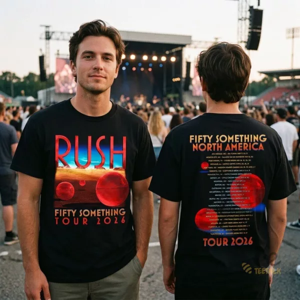 Rush Fifty Something Tour 2026 Merch Spheres T-Shirt Sweatshirt Hoodie