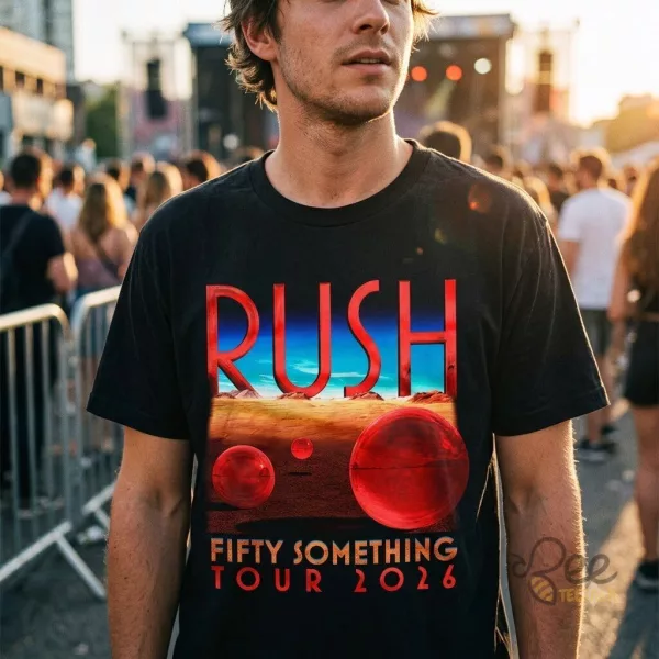 Rush Fifty Something Tour 2026 Merch Spheres T-Shirt Sweatshirt Hoodie