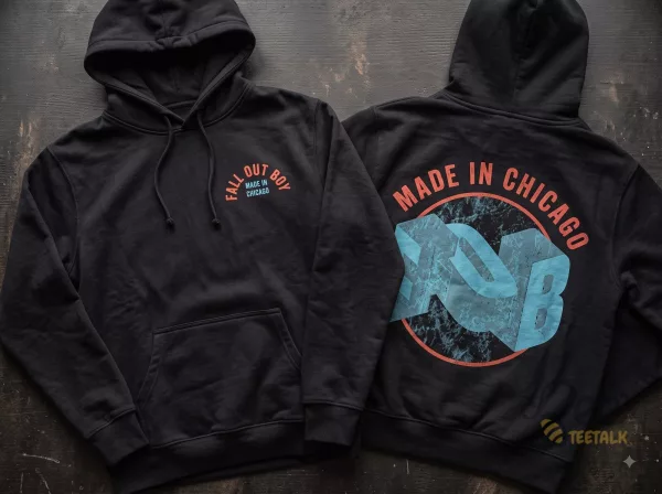 Made In Chicago Fall Out Boy Hoodie T Shirt Sweatshirt 2026