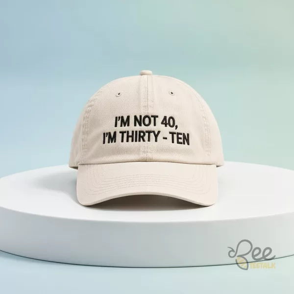 Im Not 40 Im Thirty Ten Baseball Cap Funny 40th Birthday Graphic Adjustable Hat