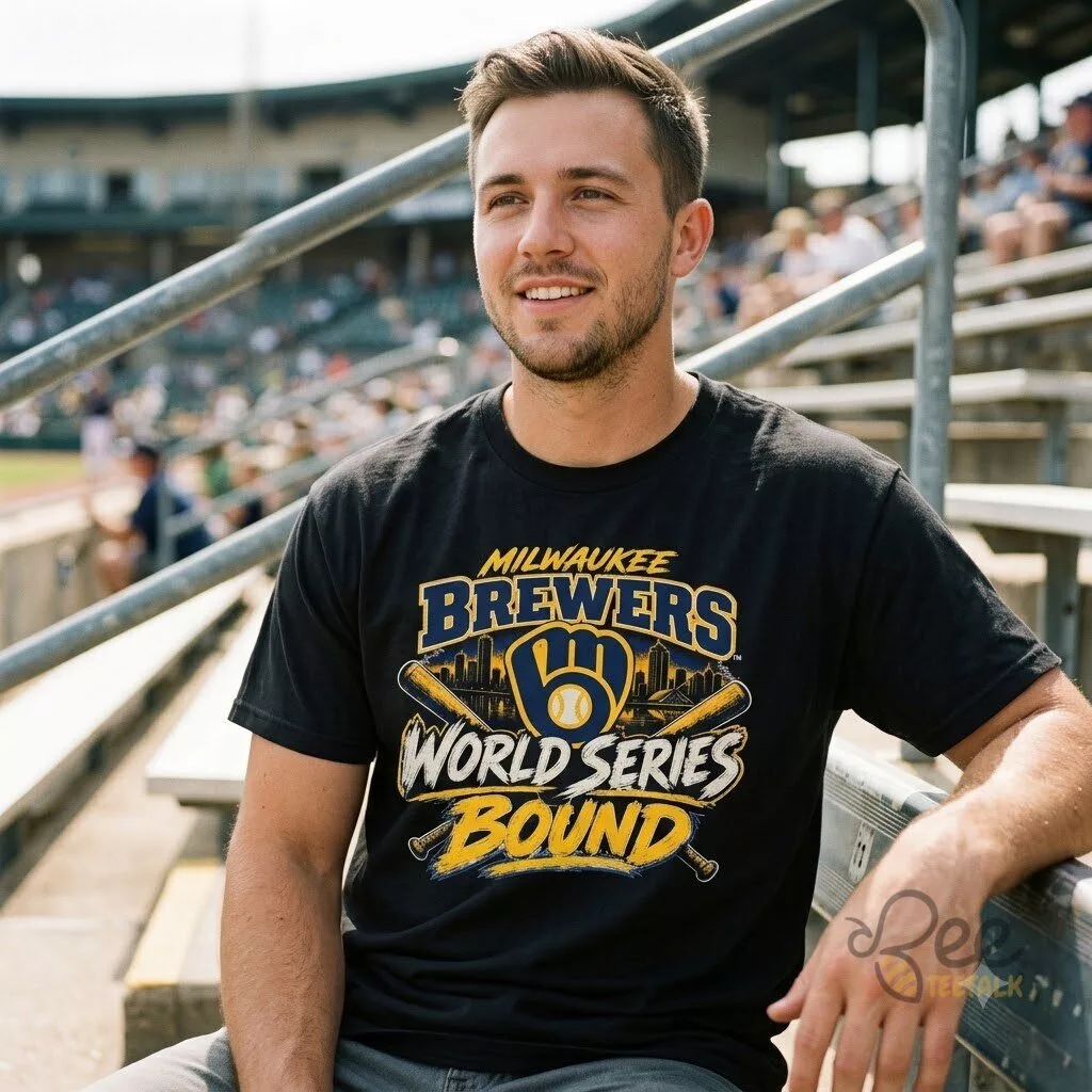 Milwaukee Brewers World Series Bound 2026 shirt 4 Milwaukee Brewers World Series Bound 2026 shirt