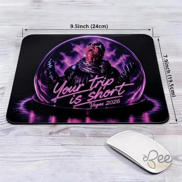 Phish Sphere 2026 Las Vegas Your Trip Is Short Mouse Pad