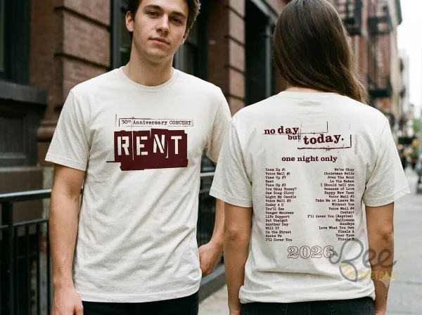 No day but today one night only 2026 RENT Concert tee 30th Anniversary Merch
